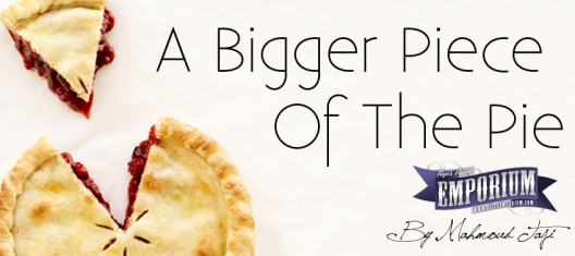 A Bigger Piece Of The Pie