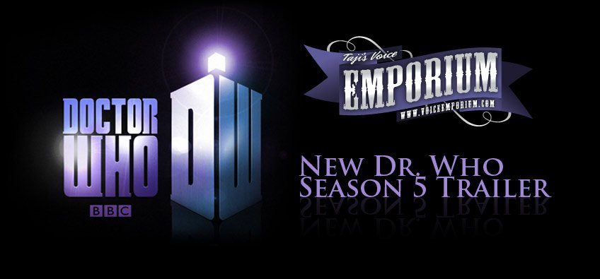NVR: New Dr. Who Trailer - Season 5 and other stuff